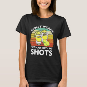 Vintag hatte sein Cooles Ich beide Schuss Impfung T-Shirt