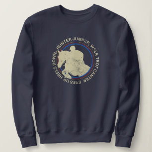 Vintag Hunter Jumper English Horrider Redewendunge Sweatshirt