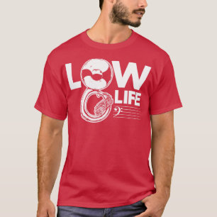 Vintag Low Life Bass Clef Joke Funny Tuba Player T-Shirt