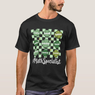 Vintag Mathe Specialist St Patrick Day C T-Shirt
