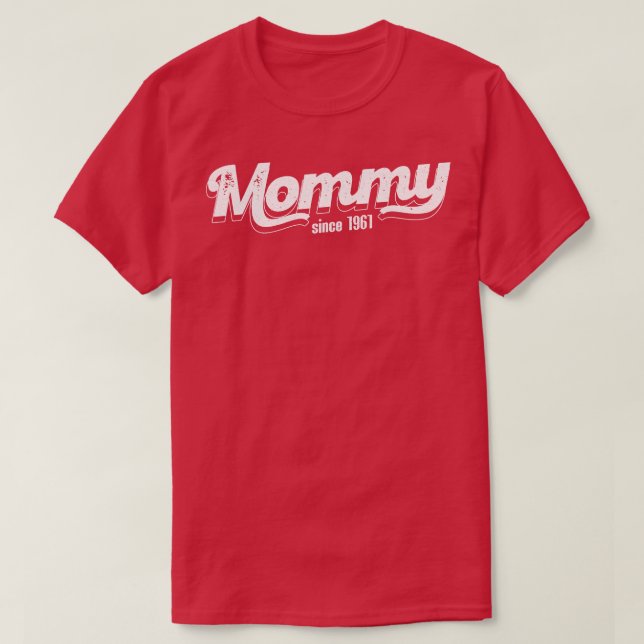 Vintag Mommy Seit 1961 T-Shirt (Design vorne)
