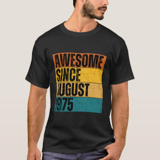 Vintag Phantastisch Seit August 1975 - Geburtstag T-Shirt