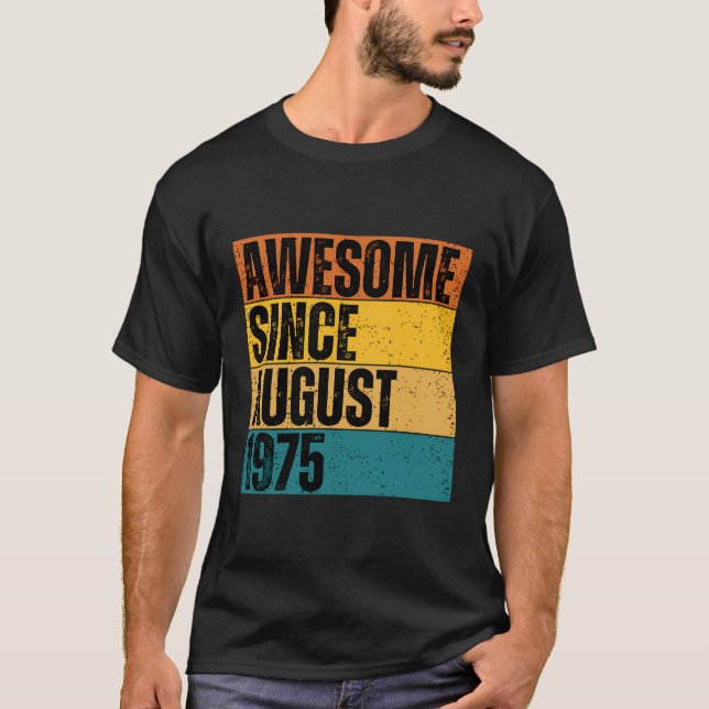 Vintag Phantastisch Seit August 1975 - Geburtstag T-Shirt (Vorderseite)