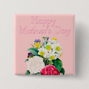 Vintag Pink Floral Bouquest Happy Mother Day Button