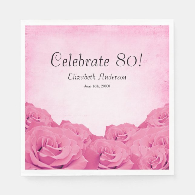 Vintag Pink Roses 80. Geburtstagsparty Serviette (Vorderseite)