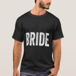 Vintag Retro Bride Bridal Junggeselinnen-Abschied  T-Shirt<br><div class="desc">Vintager Retro Bride Bridal Junggeselinnen-Abschied passend</div>