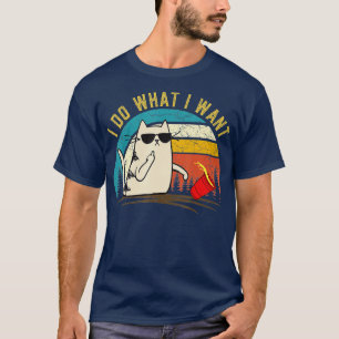 Vintag Retro Ich tue, was ich Katze gewollt, Funny T-Shirt