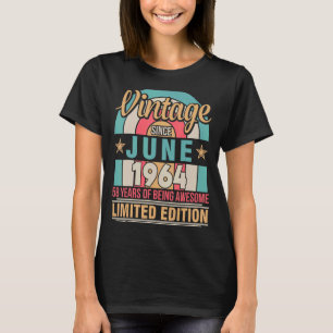 Vintag seit Juni 1964 Geburtstag 58 Jahre T-Shirt