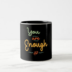 Vintag sind Sie genug treue Inspiration Zweifarbige Tasse