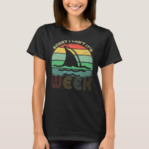 Vintag Sorry, dass ich es nicht ist Week Shark Ret T-Shirt