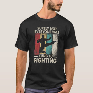 Vintag war sicher nicht jeder Kung Fu-Kampf T-Shirt