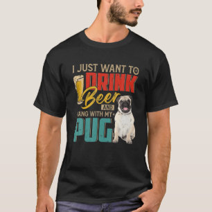 Vintag Wollte ich einfach, Bier zu trinken und mit T-Shirt