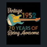 Vintage 1952 Birthday Guitar Lovers 70th Birthday Poster<br><div class="desc">Vintage 1952 Birthday Guitar Lovers 70th Birthday Gift Gift. Perfect gift for your dad,  mom,  papa,  men,  women,  friend and family members on Thanksgiving Day,  Christmas Day,  Mothers Day,  Fathers Day,  4th of July,  1776 Independent day,  Veterans Day,  Halloween Day,  Patrick's Day</div>