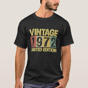 Vintage 1972 Geburtstag 50 Jahre Alt Lustiger 50. T-Shirt