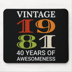 Vintage 1981 40. Geburtstagszitat Idee Geburtstag Mousepad