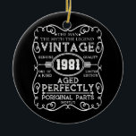 Vintage 1981 Man Myth Legend 40th Birthday Keramik Ornament<br><div class="desc">Mit diesem niedlichen und farbenfrohen Design machen Sie Ihre Geburtstagsfeier noch attraktiver. Eine perfekte Ergänzung für Ihre Geburtstagskollektion. Ein Muss Kleidung für einen Geburtstagsfeier tragen.</div>
