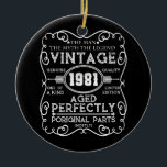 Vintage 1981 Man Myth Legend 40th Birthday Keramik Ornament<br><div class="desc">Mit diesem niedlichen und farbenfrohen Design machen Sie Ihre Geburtstagsfeier noch attraktiver. Eine perfekte Ergänzung für Ihre Geburtstagskollektion. Ein Muss Kleidung für einen Geburtstagsfeier tragen.</div>