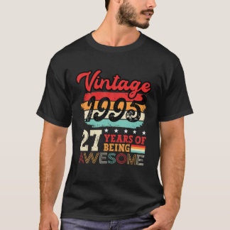 Vintage 1995 27Th Birthday Legend Bday 27 Year Old T-Shirt