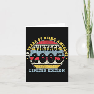 Vintage 2005 Limited Edition 20-jährig 20. Geburts Karte