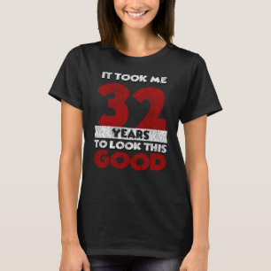 Vintage 32 Jahre alte lustige 32. Geburtstagsgesch T-Shirt