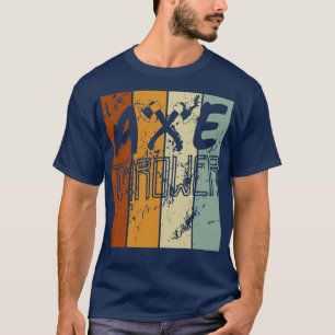 Vintage Ax Thrower Throw Tomahawk Throwing T-Shirt