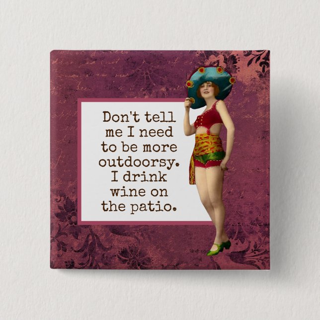 Vintage Beauty Drink Wein Funny Button (Vorderseite)