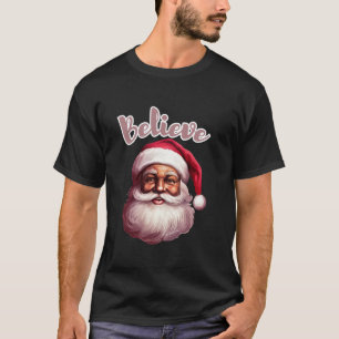 Vintage Believe Afroamerikanischer Weihnachtsmann T-Shirt
