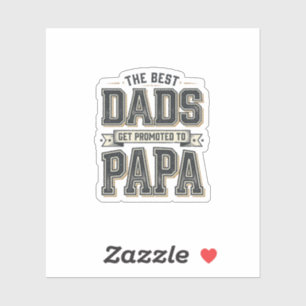 Vintage Best Dads zum Papa Shirt Design befördert_ Aufkleber