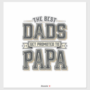 Vintage Best Dads zum Papa Shirt Design befördert_ Aufkleber