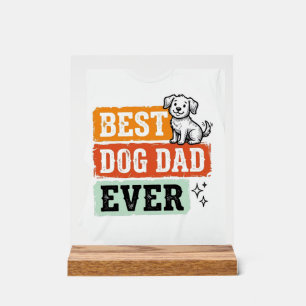 Vintage Best Dog Dad Ever Süßes Hund-Shirt Design_ Acrylschild
