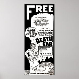 Vintage Bonnie und Clyde Todesauto-Werbung Morbid Poster