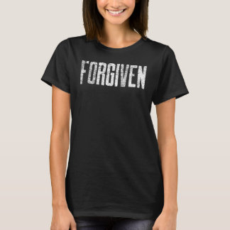 Vintage Christian Quote Forgiven T-Shirt