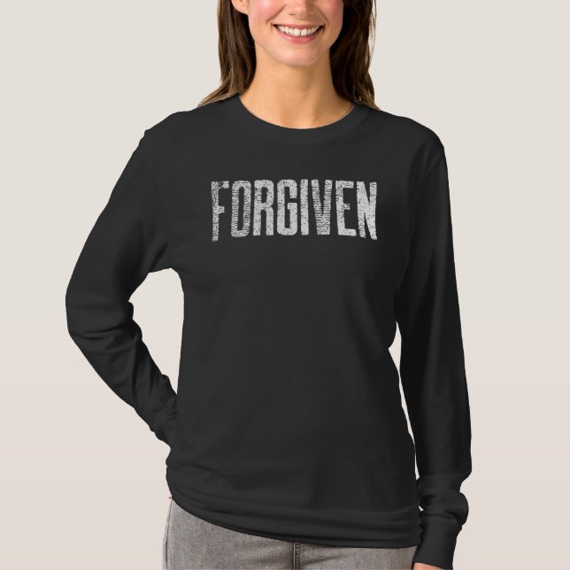 Vintage Christian Quote Forgiven T-Shirt (Vorderseite)