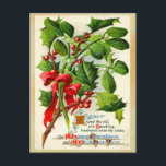 Vintage Christmas Holly Feiertagspostkarte<br><div class="desc">Schöne Viktorianische Weihnachtskarten! Suchen Sie nach der passenden Porto! Alle Bilder liebevoll restauriert für beste Druckqualität! Einfach zu anpassen! Altmodische Urlaubspostkarten.</div>