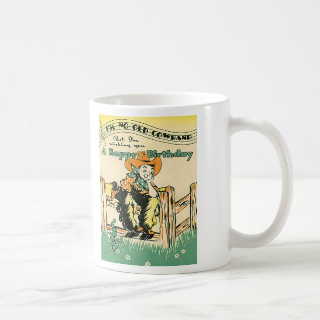 Vintage Cowboys, Happy Birthday Old Cowhand! Musik Kaffeetasse (Rechts)