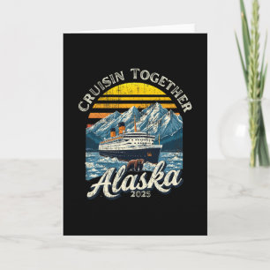 Vintage Cruisin Together Alaska 2025 Freund Famili Karte