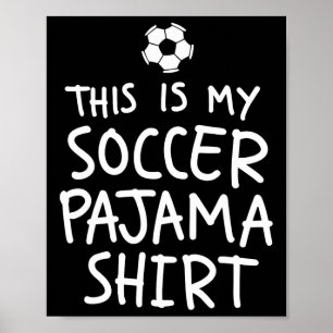 Vintage Das ist mein Fußball-Schlafanzug-Shirt Lus Poster