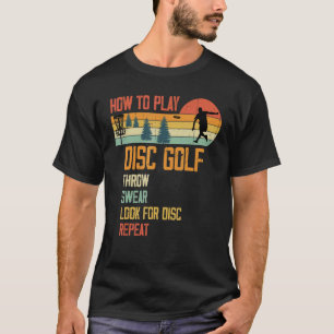 Vintage Disc Golfer Männer Wie man Disc Golf spiel T-Shirt