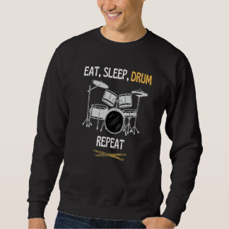 Vintage Drummer Drum Sticks  Eat Sleep Drum Repeat Sweatshirt