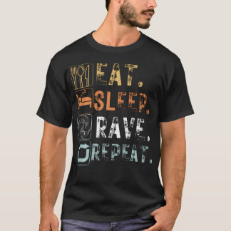 Vintage Eat Sleep Rave Repeat Lustig Eat Sleep T-Shirt