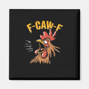 Vintage F-Caw-F Huhn F-Caw-F Lustiger Hahn Roos Magnet