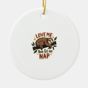 Vintage Faultier-Zitat Süßes schlafendes Tierdesig Keramik Ornament