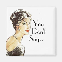 Vintage Frau Retro-Illustration sarcasm Zitat