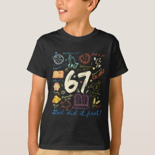Vintage Gott Hat Es Zuerst Gemacht 67 Six Seven Me T-Shirt