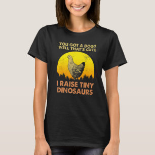 Vintage-Huhn Du hast einen Hund, das ist süß T-Shirt