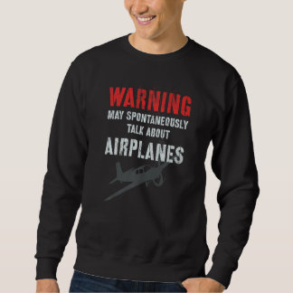 Vintage I Kann spontan ÜBER FLUGZEUGE REDEN P Sweatshirt