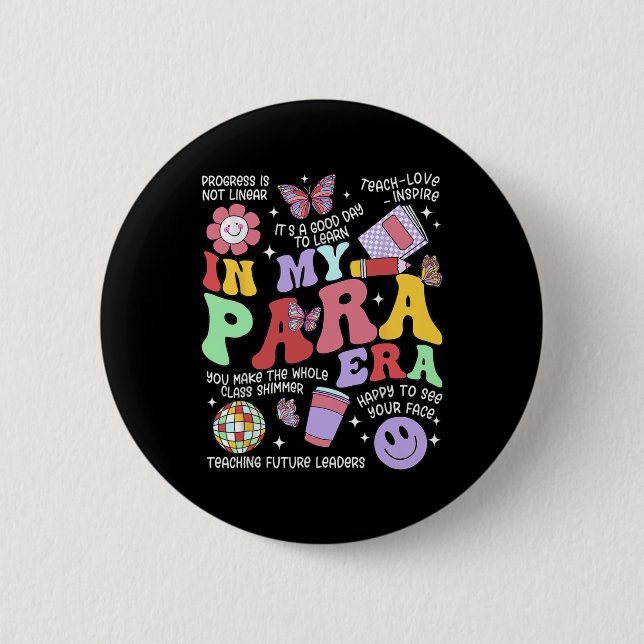 Vintage in meiner Para-Ära Groovy Paraprofessionel Button (Vorderseite)