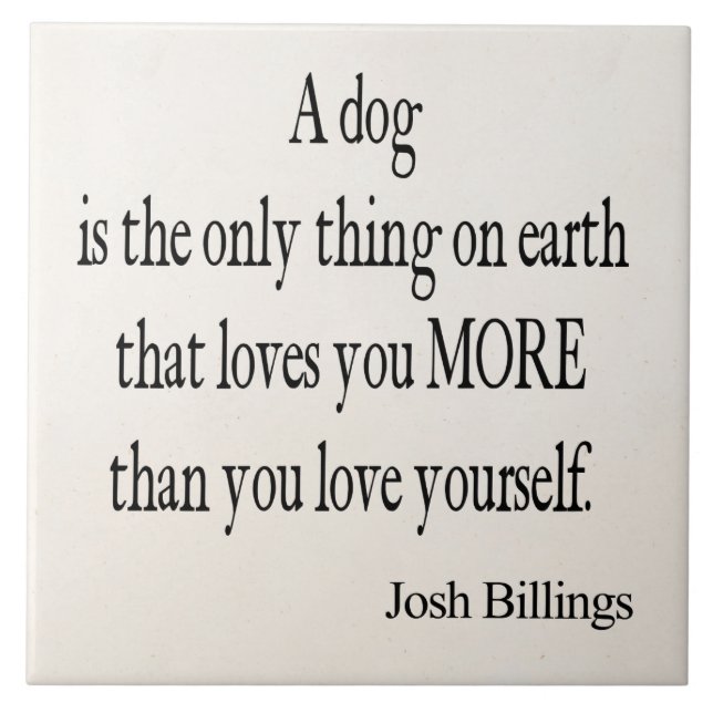 Vintage Josh Billings Hund Liebt Euch Selbst Zitat Fliese (Vorderseite)