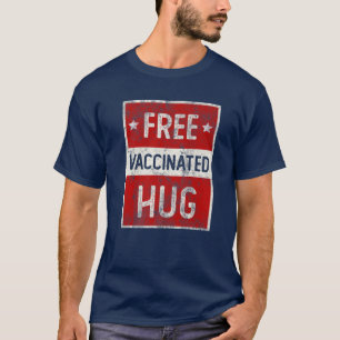 Vintage KOSTENLOS Geimpft Umarmen Ich bin vollstän T-Shirt