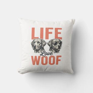 Vintage Life Love Woof Hund Grafikdesign_1 Kissen